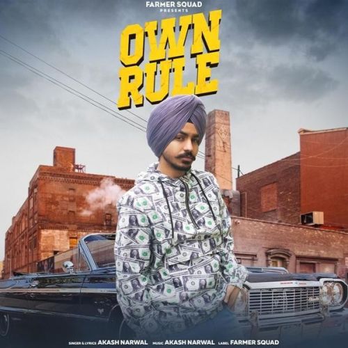 Own Rule Akash Narwal mp3 song ringtone, Own Rule Akash Narwal Ringtone Download - RiskyJatt.Com