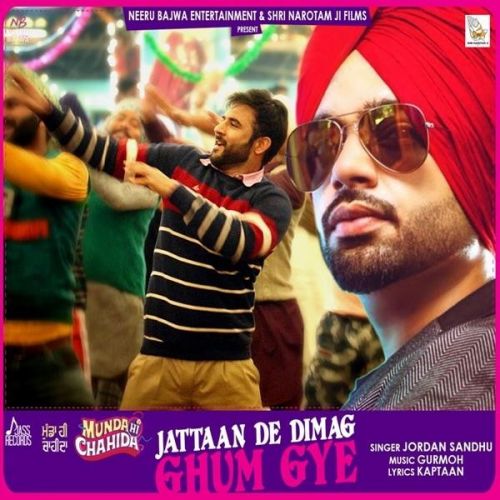 Jattaan De Dimag Ghum Gye Jordan Sandhu mp3 song ringtone, Jattaan De Dimag Ghum Gye Jordan Sandhu Ringtone Download - RiskyJatt.Com