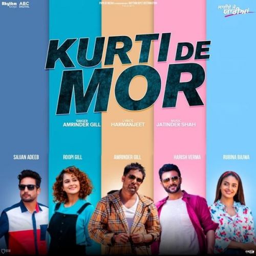 Kurti De Mor (Laiye Je Yaarian) Amrinder Gill mp3 song ringtone, Kurti De Mor (Laiye Je Yaarian) Amrinder Gill Ringtone Download - RiskyJatt.Com