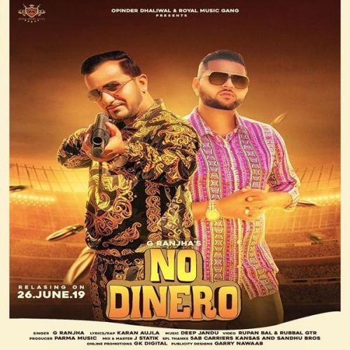 No Dinero G Ranjha, Karan Aujla mp3 song ringtone, No Dinero G Ranjha, Karan Aujla Ringtone Download - RiskyJatt.Com