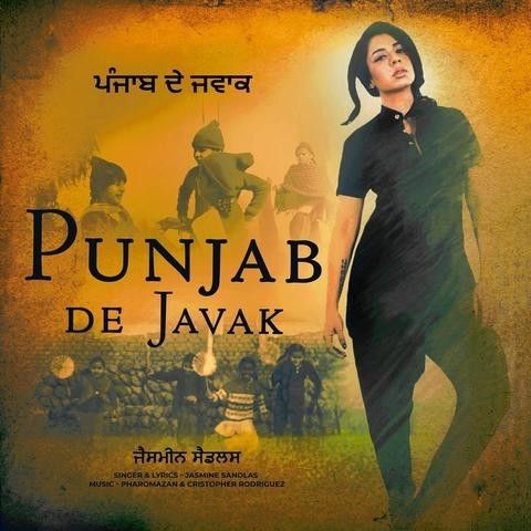 Punjab De Javak Jasmine Sandlas mp3 song ringtone, Punjab De Javak Jasmine Sandlas Ringtone Download - RiskyJatt.Com