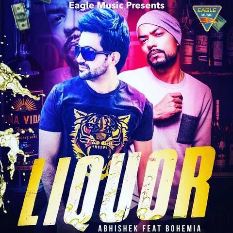 Liquor Abhishek, Bohemia mp3 song ringtone, Liquor Abhishek, Bohemia Ringtone Download - RiskyJatt.Com