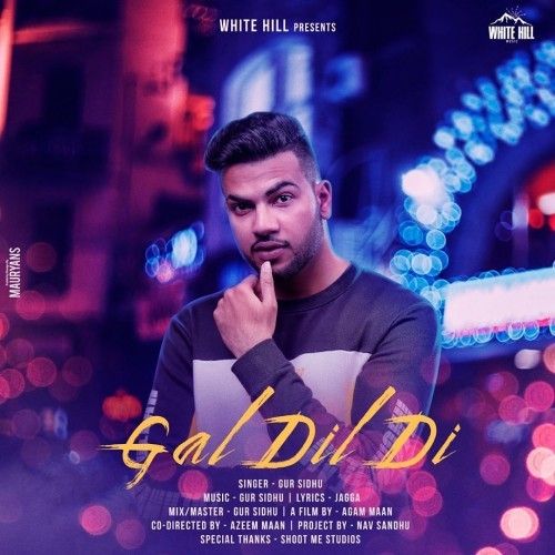 Gal Dil Di Gur Sidhu mp3 song ringtone, Gal Dil Di Gur Sidhu Ringtone Download - RiskyJatt.Com