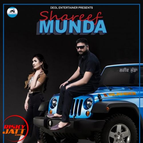 Shareef Munda Garry Deol mp3 song ringtone, Shareef Munda Garry Deol Ringtone Download - RiskyJatt.Com