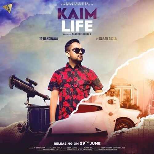 Kaim Life JP Randhawa, Karan Aujla mp3 song ringtone, Kaim Life JP Randhawa, Karan Aujla Ringtone Download - RiskyJatt.Com