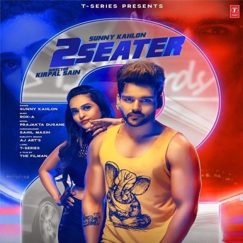 2 Seater Sunny Kahlon mp3 song ringtone, 2 Seater Sunny Kahlon Ringtone Download - RiskyJatt.Com