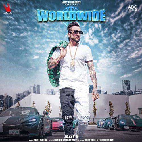 Worldwide Jazzy B mp3 song ringtone, Worldwide Jazzy B Ringtone Download - RiskyJatt.Com