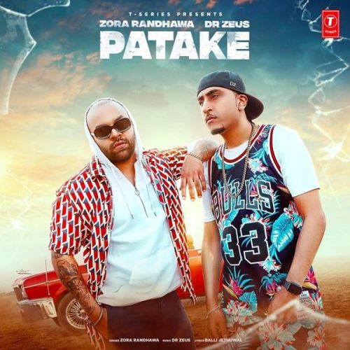 Patake Zora Randhawa, Dr Zeus mp3 song ringtone, Patake Zora Randhawa, Dr Zeus Ringtone Download - RiskyJatt.Com