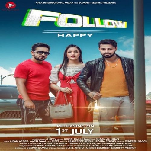 Follow Happy, Jugraj Rainkh mp3 song ringtone, Follow Happy, Jugraj Rainkh Ringtone Download - RiskyJatt.Com