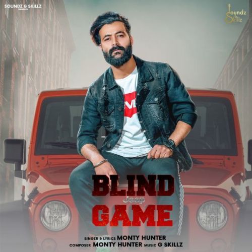 Blind Game Monty Hunter mp3 song ringtone, Blind Game Monty Hunter Ringtone Download - RiskyJatt.Com