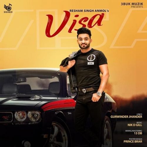 Visa Resham Singh Anmol mp3 song ringtone, Visa Resham Singh Anmol Ringtone Download - RiskyJatt.Com