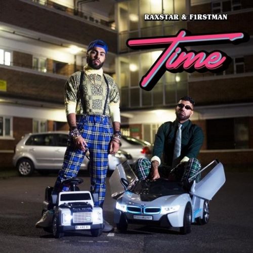 Time Raxstar, F1rstman mp3 song ringtone, Time Raxstar, F1rstman Ringtone Download - RiskyJatt.Com