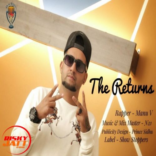 The Returns Manu V mp3 song ringtone, The Returns Manu V Ringtone Download - RiskyJatt.Com