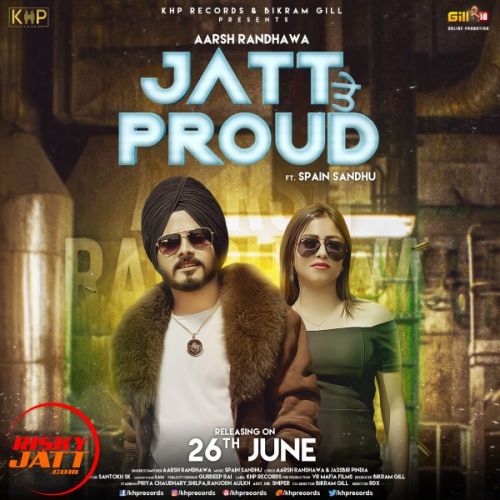 Jatt Te Proud Aarsh Randhawa mp3 song ringtone, Jatt Te Proud Aarsh Randhawa Ringtone Download - RiskyJatt.Com