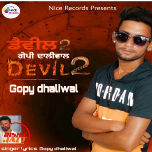 Devil Gopy Dhaliwal mp3 song ringtone, Devil Gopy Dhaliwal Ringtone Download - RiskyJatt.Com