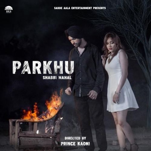 Parkhu Shabbi Mahal mp3 song ringtone, Parkhu Shabbi Mahal Ringtone Download - RiskyJatt.Com