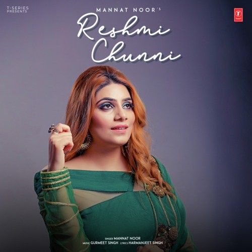 Reshmi Chunni Mannat Noor mp3 song ringtone, Reshmi Chunni Mannat Noor Ringtone Download - RiskyJatt.Com