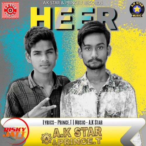 Heer A K Star, Prince T mp3 song ringtone, Heer A K Star, Prince T Ringtone Download - RiskyJatt.Com