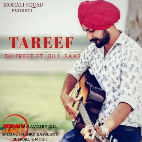 Tareef Dilpreet mp3 song ringtone, Tareef Dilpreet Ringtone Download - RiskyJatt.Com