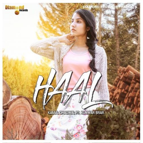 Haal Kamal Dhaliwal mp3 song ringtone, Haal Kamal Dhaliwal Ringtone Download - RiskyJatt.Com