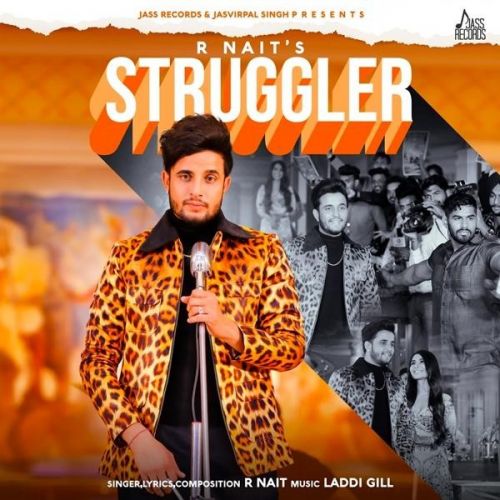 Struggler R Nait mp3 song ringtone, Struggler R Nait Ringtone Download - RiskyJatt.Com