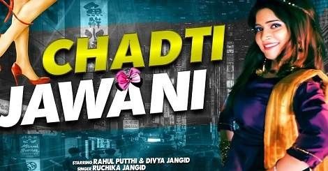 Chadti Jawani Rahul Putthi, Ruchika Jangid mp3 song ringtone, Chadti Jawani Rahul Putthi, Ruchika Jangid Ringtone Download - RiskyJatt.Com