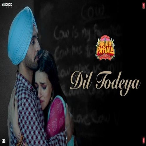 Dil Todeya (Arjun Patiala) Diljit Dosanjh mp3 song ringtone, Dil Todeya (Arjun Patiala) Diljit Dosanjh Ringtone Download - RiskyJatt.Com