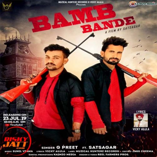 Bamb Bande G Preet, Satsagar mp3 song ringtone, Bamb Bande G Preet, Satsagar Ringtone Download - RiskyJatt.Com