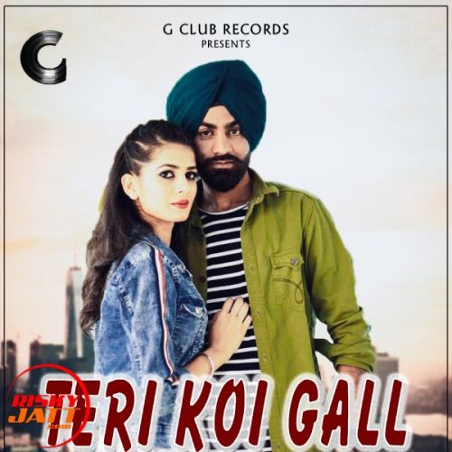 Teri koi gall Ash mp3 song ringtone, Teri koi gall Ash Ringtone Download - RiskyJatt.Com