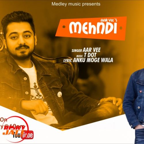 Mehndi Aar Vee mp3 song ringtone, Mehndi Aar Vee Ringtone Download - RiskyJatt.Com