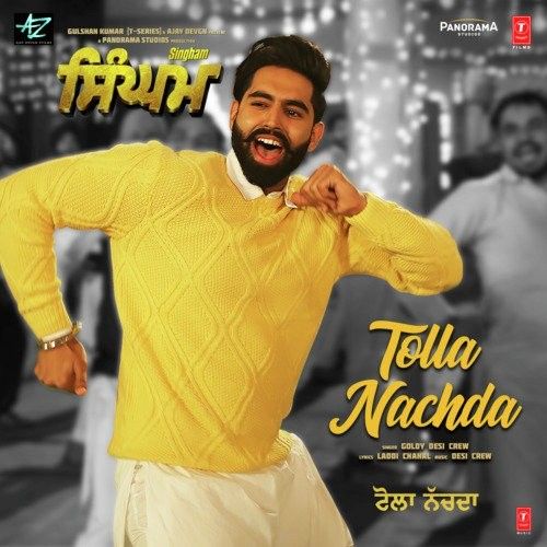 Tolla Nachda (Singham) Goldy Desi Crew mp3 song ringtone, Tolla Nachda (Singham) Goldy Desi Crew Ringtone Download - RiskyJatt.Com