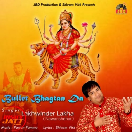 Bullet Bhagta Da Lakhwinder Lakha mp3 song ringtone, Bullet Bhagta Da Lakhwinder Lakha Ringtone Download - RiskyJatt.Com