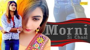 Morni Si Chaal Masoom Sharma mp3 song ringtone, Morni Si Chaal Masoom Sharma Ringtone Download - RiskyJatt.Com