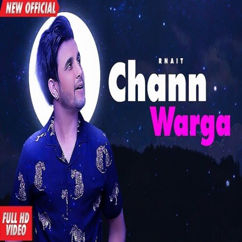 Chann Warga R Nait mp3 song ringtone, Chann Warga R Nait Ringtone Download - RiskyJatt.Com