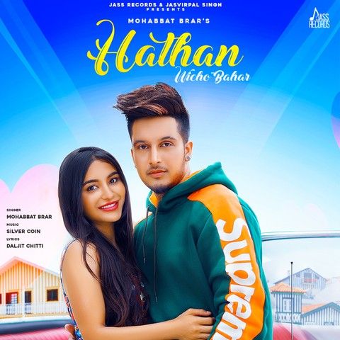 Hathan Wicho Bahar Mohabbat Brar mp3 song ringtone, Hathan Wicho Bahar Mohabbat Brar Ringtone Download - RiskyJatt.Com