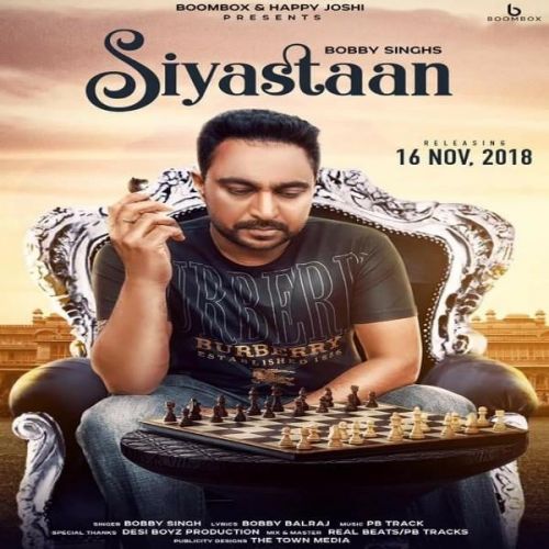 Siyastaan Bobby Singh mp3 song ringtone, Siyastaan Bobby Singh Ringtone Download - RiskyJatt.Com