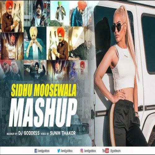 Sidhu Moosewala Mashup DJ Goddess mp3 song ringtone, Sidhu Moosewala Mashup DJ Goddess Ringtone Download - RiskyJatt.Com