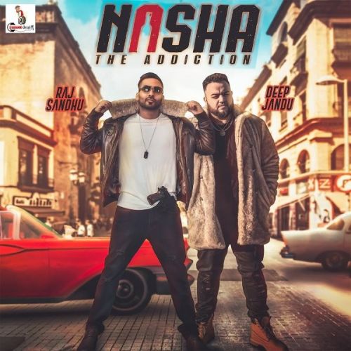 Nasha Raj Sandhu mp3 song ringtone, Nasha Raj Sandhu Ringtone Download - RiskyJatt.Com