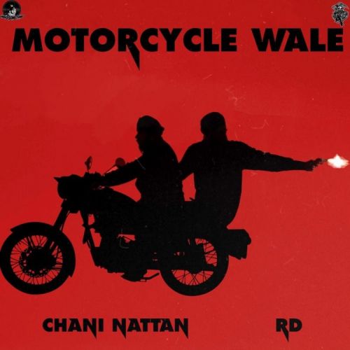 Motorcycle Wale RD, Chani Nattan mp3 song ringtone, Motorcycle Wale RD, Chani Nattan Ringtone Download - RiskyJatt.Com