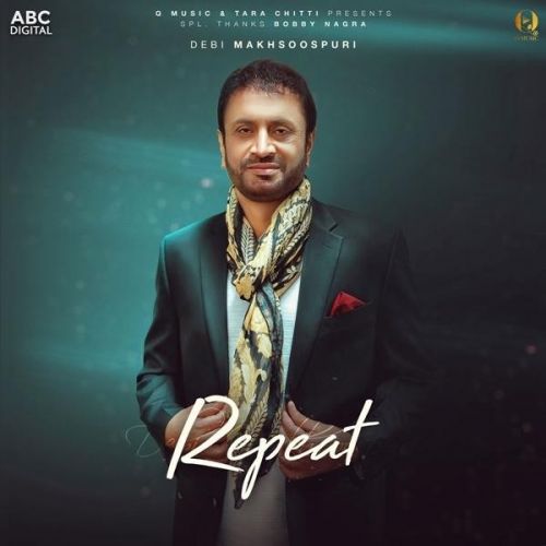 Repeat Debi Makhsoospuri mp3 song ringtone, Repeat Debi Makhsoospuri Ringtone Download - RiskyJatt.Com