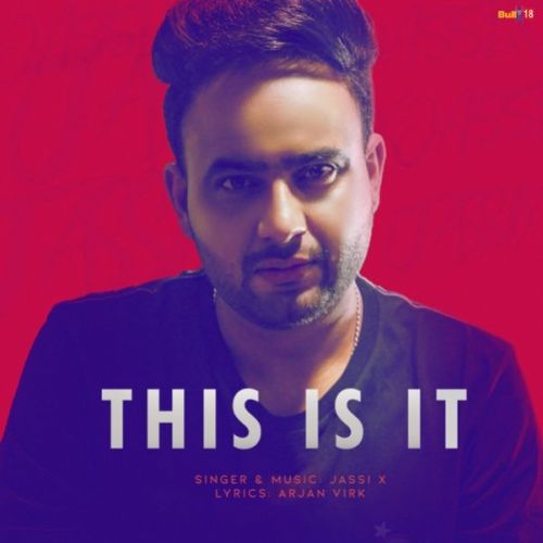 This Is It Jassi X mp3 song ringtone, This Is It Jassi X Ringtone Download - RiskyJatt.Com