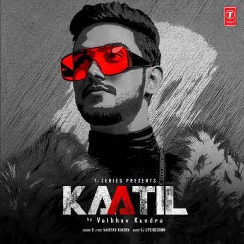 Kaatil Vaibhav Kundra mp3 song ringtone, Kaatil Vaibhav Kundra Ringtone Download - RiskyJatt.Com