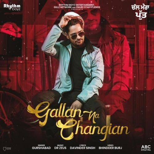 Gallan Na Changian (Chal Mera Putt) Gurshabad mp3 song ringtone, Gallan Na Changian (Chal Mera Putt) Gurshabad Ringtone Download - RiskyJatt.Com