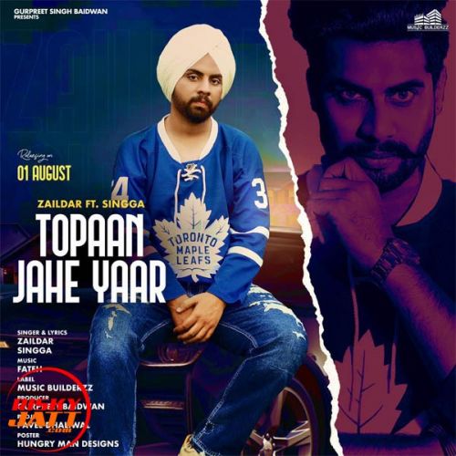 Toppan Jahe Yaar Zaildar, Singga mp3 song ringtone, Toppan Jahe Yaar Zaildar, Singga Ringtone Download - RiskyJatt.Com