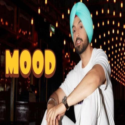 Mood Diljit Dosanjh mp3 song ringtone, Mood Diljit Dosanjh Ringtone Download - RiskyJatt.Com