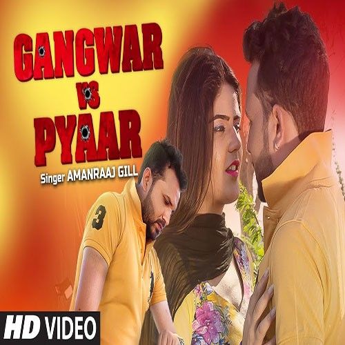 Gangwar Vs Pyaar Amanraj Gill mp3 song ringtone, Gangwar Vs Pyaar Amanraj Gill Ringtone Download - RiskyJatt.Com