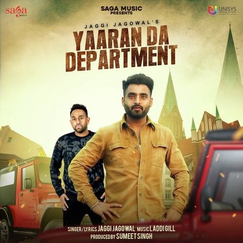 Yaaran Da Department Jaggi Jagowal mp3 song ringtone, Yaaran Da Department Jaggi Jagowal Ringtone Download - RiskyJatt.Com