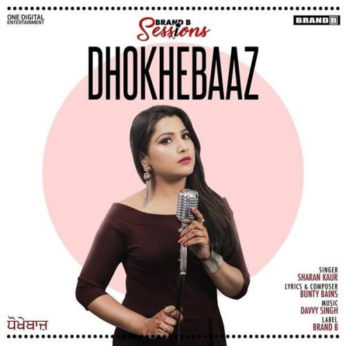 Dhokhebaaz Sharan Kaur mp3 song ringtone, Dhokhebaaz Sharan Kaur Ringtone Download - RiskyJatt.Com