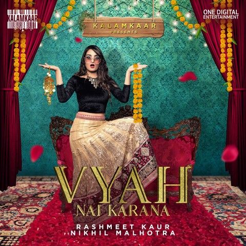 Vyah Nai Karana Rashmeet Kaur mp3 song ringtone, Vyah Nai Karana Rashmeet Kaur Ringtone Download - RiskyJatt.Com