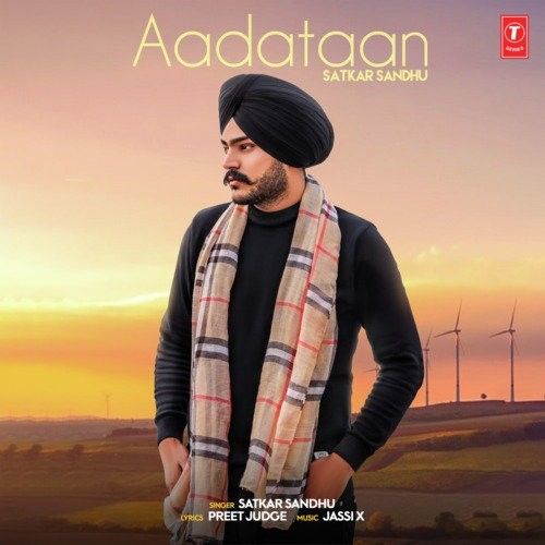 Aadataan Satkar Sandhu mp3 song ringtone, Aadataan Satkar Sandhu Ringtone Download - RiskyJatt.Com